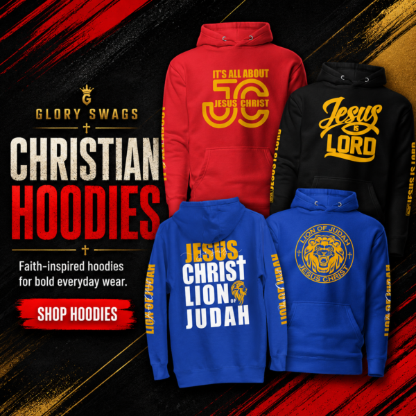 Glory Swags Christian Hoodies collection