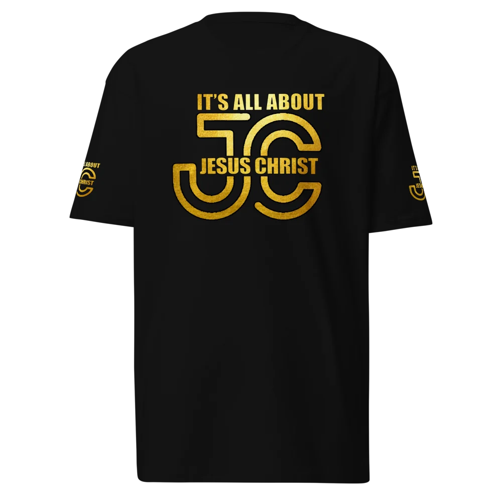 It's All About Jesus Christ Black Christian T-Shirt with gold graphic