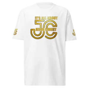 It's All About Jesus Christ White Christian T-Shirt with gold graphic