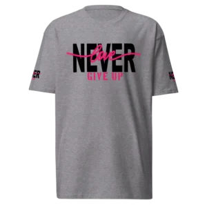 Love Never Give Up Carbon Grey Christian T-Shirt with black and pink graphic