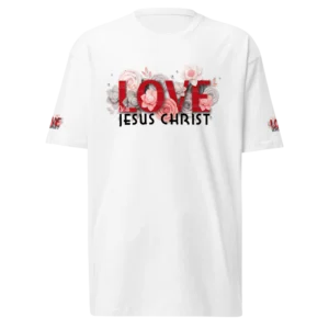 Love With Jesus Christ White Christian T-Shirt with red pink and black floral graphic